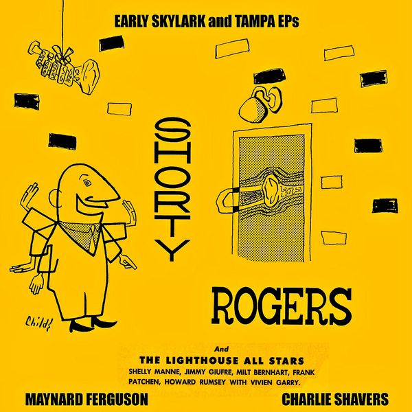 Shorty Rogers & The Lighthouse All Stars – Early Skylark and Tampa Eps (2017) [Official Digital Download 24bit/44,1kHz]