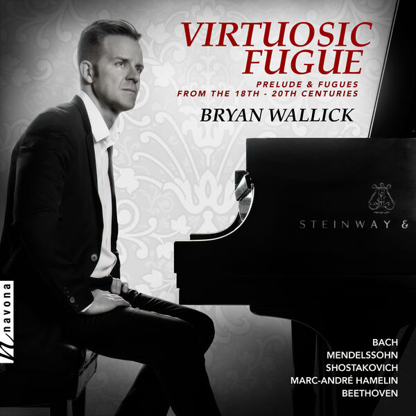 Bryan Wallick – Virtuosic Fugue (2023) [FLAC 24bit/88,2kHz]