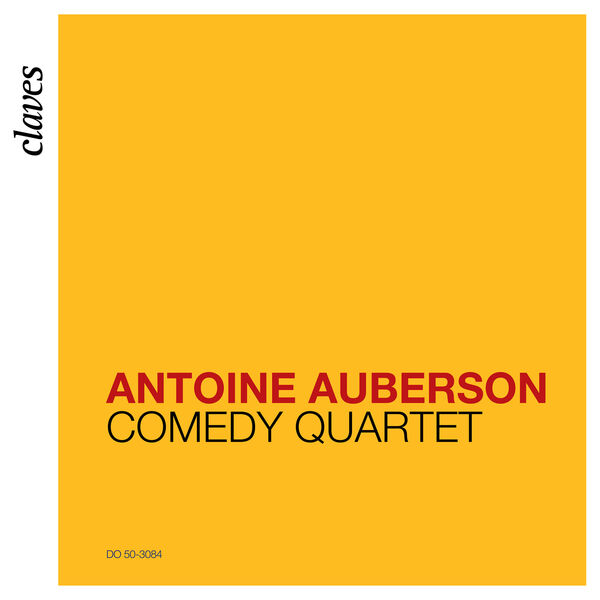 Antoine Auberson - Comedy Quartet (2023) [FLAC 24bit/44,1kHz] Download