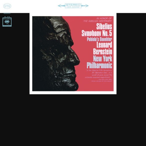 New York Philharmonic Orchestra, Leonard Bernstein – Sibelius: Symphony No. 5 in E-Flat Major, Op. 82 & Pohjola’s Daughter, Op. 49 (1965/2015) [FLAC 24 bit, 44,1 kHz]