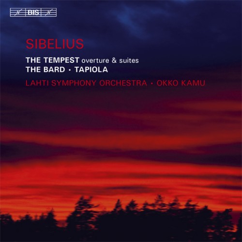 Lahti Symphony Orchestra, Okko Kamu – Sibelius: The Tempest, The Bard & Tapiola (2011) [FLAC 24 bit, 44,1 kHz]
