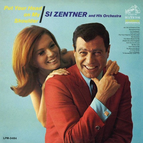 Si Zentner and His Orchestra – Put Your Head on My Shoulder (1966/2015) [FLAC 24 bit, 96 kHz]