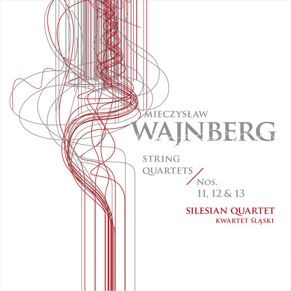 Silesian Quartet, Arkadiusz Kubica, Łukasz Syrnicki, Piotr Janosik – Weinberg: String Quartets Nos. 11-13 (2019) [Official Digital Download 24bit/96kHz]