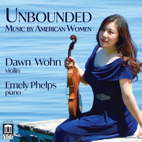 Dawn Wohn, Emely Phelps – Unbounded (2023) [FLAC 24 bit, 96 kHz]