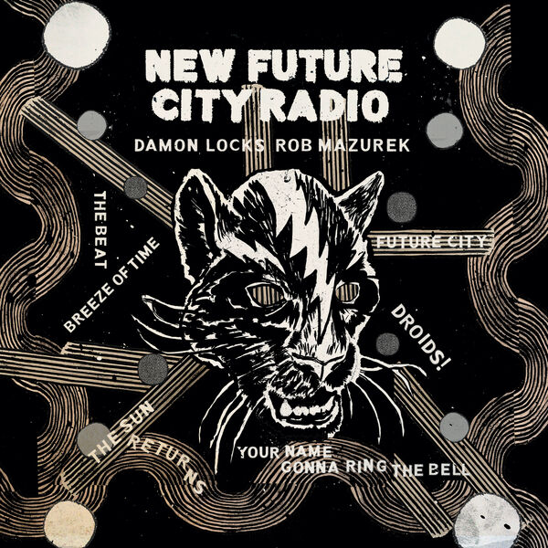 Damon Locks, Rob Mazurek - New Future City Radio (2023) [FLAC 24bit/44,1kHz] Download