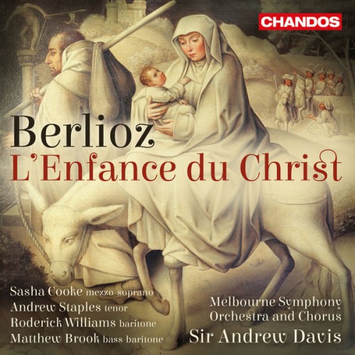 Sir Andrew Davis – Berlioz: L’enfance du Christ, Op. 25, H. 130 (2019) [FLAC 24 bit, 96 kHz]