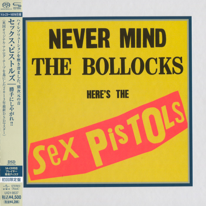 Sex Pistols – Never Mind The Bollocks (1977) [Japanese Limited SHM-SACD 2013 # UIGY-9537] SACD ISO + Hi-Res FLAC