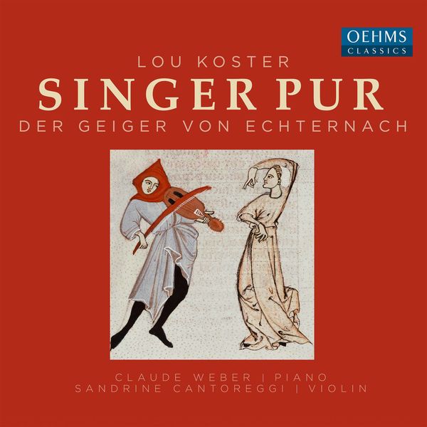 Singer Pur – Koster: Der Geiger von Echternach (2021) [Official Digital Download 24bit/48kHz]