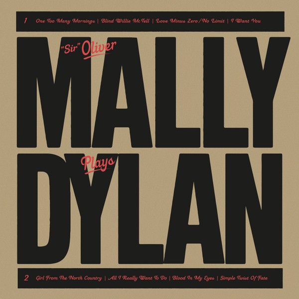 “Sir” Oliver Mally – Mally Plays Dylan (2019) [Official Digital Download 24bit/88,2kHz]
