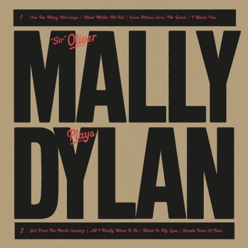 “Sir” Oliver Mally – MALLY plays DYLAN (2019) [FLAC 24 bit, 88,2 kHz]