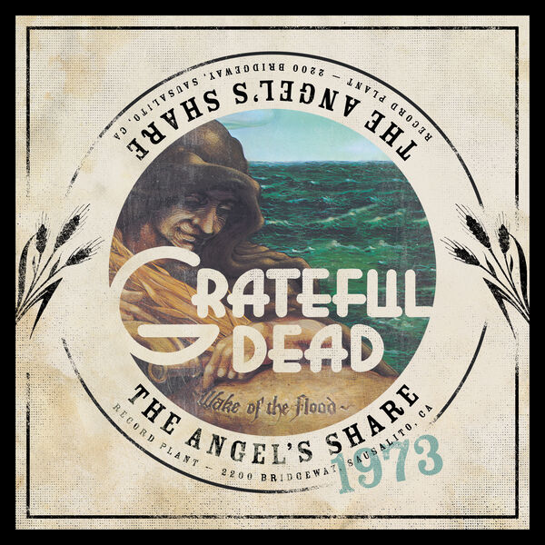 Grateful Dead – Wake of the Flood: The Angel’s Share (2023) [Official Digital Download 24bit/96kHz]