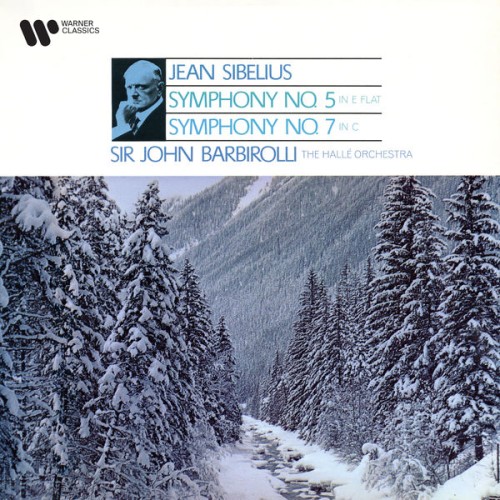 Sir John Barbirolli – Sibelius: Symphonies Nos. 5 & 7 (1967/2020) [FLAC 24 bit, 96 kHz]