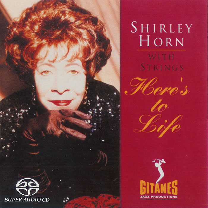 Shirley Horn – Here’s To Life (1992) [Reissue 2004] MCH SACD ISO + Hi-Res FLAC