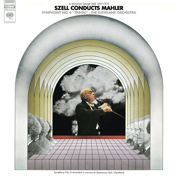 George Szell, The Cleveland Orchestra – Mahler: Symphony No. 6 “Tragic” (Remastered) (2023) [Official Digital Download 24bit/192kHz]