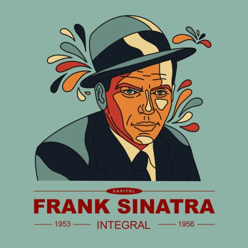 Frank Sinatra – FRANK SINATRA INTEGRAL 1953 – 1956 (2023) [FLAC 24 bit, 44,1 kHz]