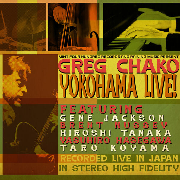 Greg Chako - Yokohama Live! (2023) [FLAC 24bit/44,1kHz]