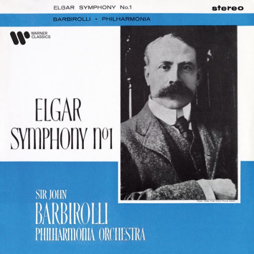 Sir John Barbirolli – Elgar: Symphony No. 1, Op. 55 (1963/2021) [FLAC 24 bit, 192 kHz]