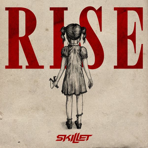 Skillet – Rise (HDTracks Deluxe Edition) (2013) [Official Digital Download 24bit/96kHz]