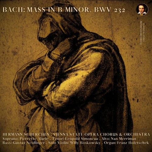Hermann Scherchen – Bach: Mass in B minor, BWV 232 by Hermann Scherchen (2023) [FLAC 24 bit, 96 kHz]