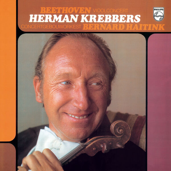 Herman Krebbers - Beethoven: Violin Concerto; Sanctus (Missa solemnis) (2023) [FLAC 24bit/48kHz]