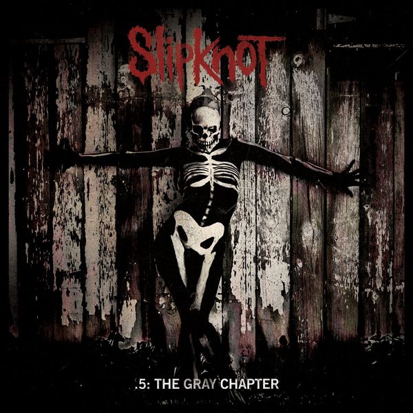 Slipknot – .5: The Gray Chapter (Special Edition) (2014) [Official Digital Download 24bit/96kHz]