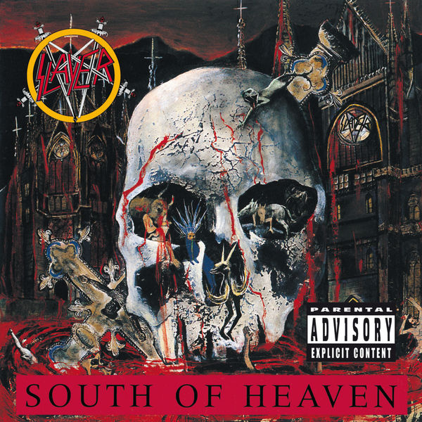 Slayer – South Of Heaven  (1988/2015) [Official Digital Download 24bit/192kHz]