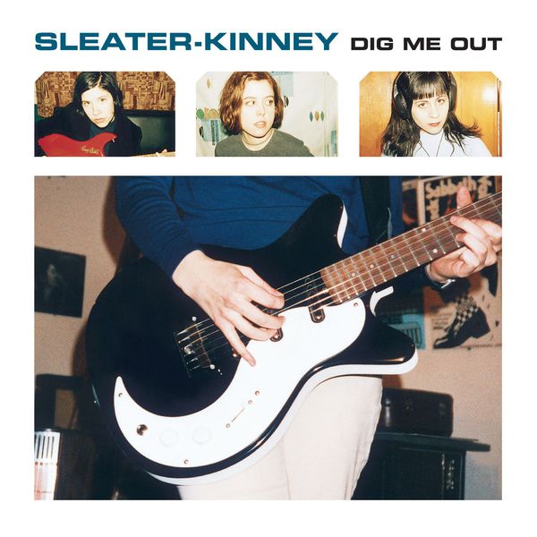 Sleater-Kinney – Dig Me Out (Remastered) (1997/2014) [Official Digital Download 24bit/96kHz]