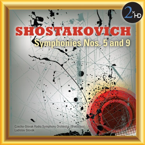 Slovak Radio Symphony Orchestra, Ladislav Slovak – Shostakovich: Symphonies Nos. 5 & 9 (2014) [FLAC 24 bit, 44,1 kHz]