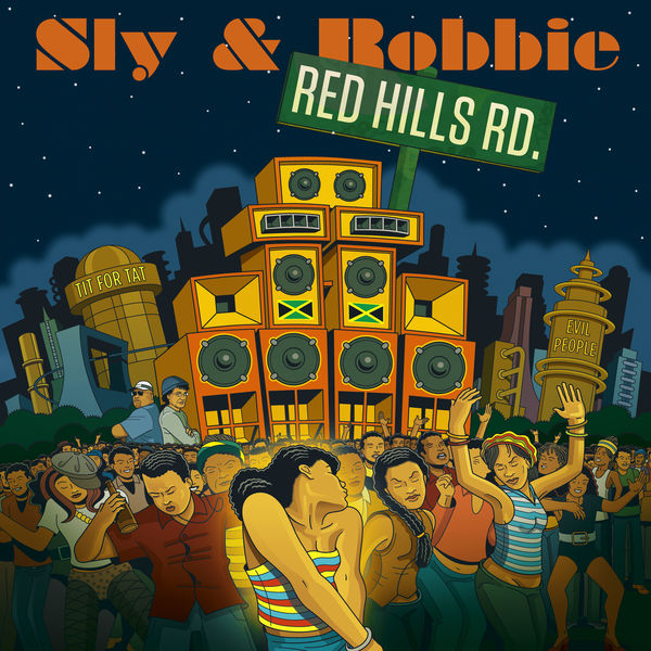 Sly & Robbie – Red Hills Road (2021) [Official Digital Download 24bit/48kHz]