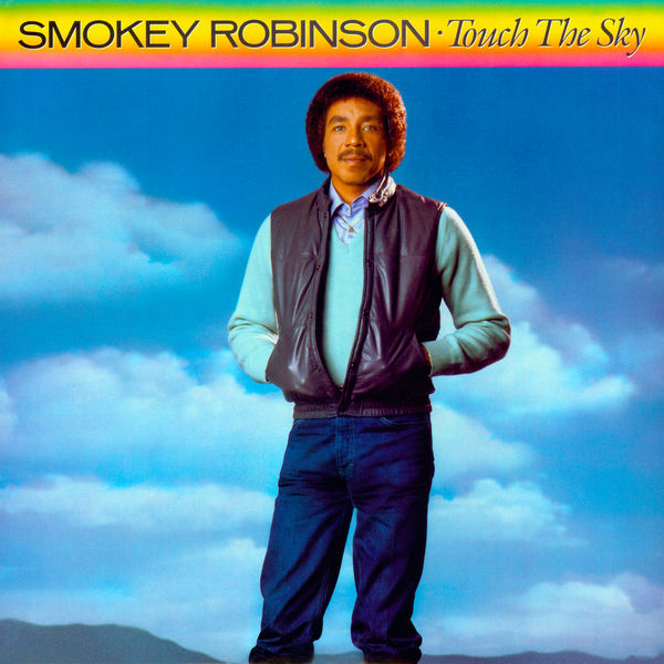 Smokey Robinson – Touch The Sky (1983/2016) [Official Digital Download 24bit/192kHz]