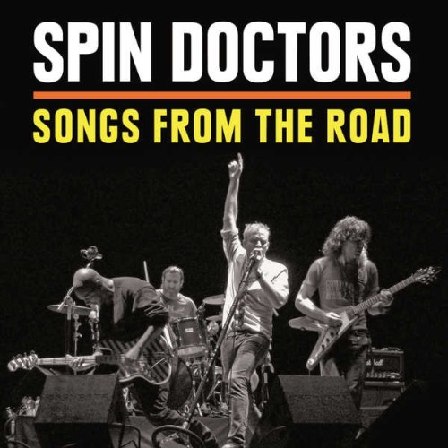 Spin Doctors – Songs From The Road (2015) [FLAC 24 bit, 48 kHz]