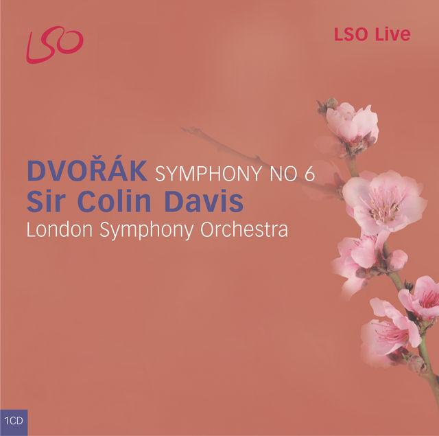 Sir Colin Davis, London Symphony Orchestra – Dvorak: Symphony No 6 (2005) MCH SACD ISO + Hi-Res FLAC