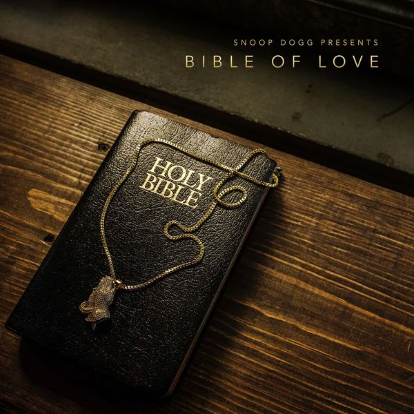 Snoop Dogg – noop Dogg Presents Bible of Love (2018) [Official Digital Download 24bit/44,1kHz]