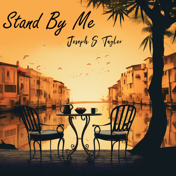 Joseph S. Taylor – Stand By Me (2023) [Official Digital Download 24bit/48kHz]