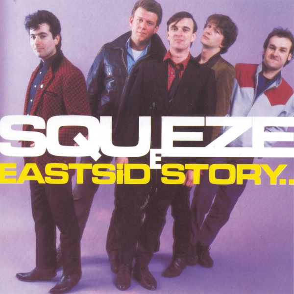 Squeeze – East Side Story (1981/2021) [Official Digital Download 24bit/96kHz]