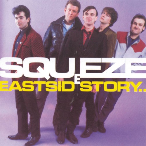 Squeeze – East Side Story (1981/2021) [FLAC 24 bit, 96 kHz]