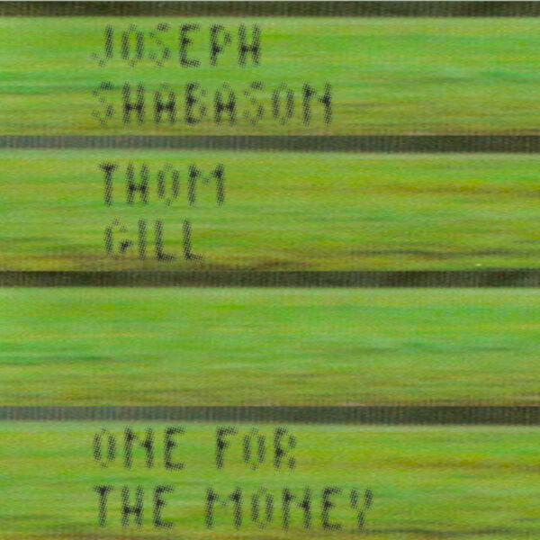 Joseph Shabason, Thom Gill – One For The Money (2023) [FLAC 24bit/96kHz]