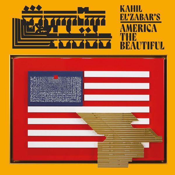 Kahil El'Zabar - Kahil El’Zabar’s America the Beautiful (2020) [FLAC 24bit/44,1kHz] Download
