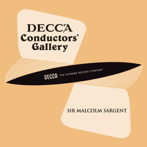 London Symphony Orchestra – Conductor’s Gallery, Vol. 14: Sir Malcolm Sargent (2023) [FLAC 24 bit, 48 kHz]