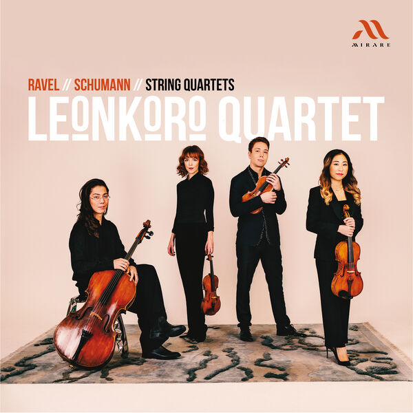Leonkoro Quartet – Ravel, Schumann: String Quartets (2023) [FLAC 24bit/96kHz]