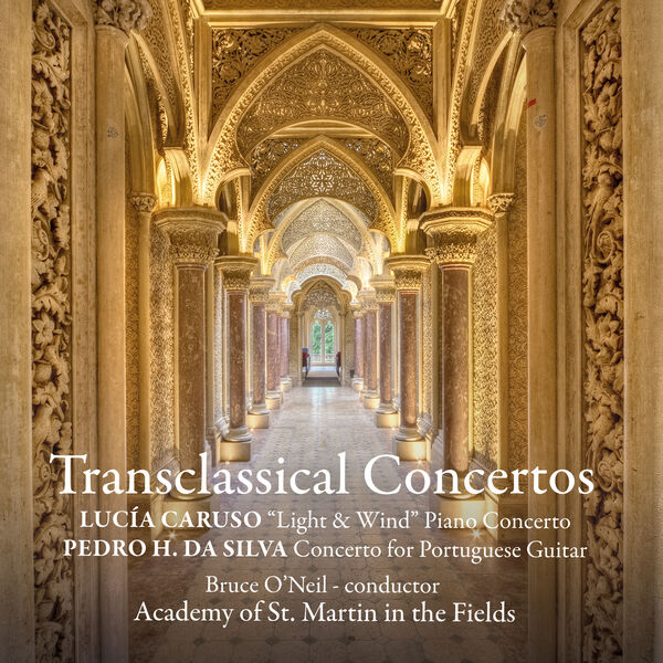Lucia Caruso - Transclassical Concertos (2023) [FLAC 24bit/96kHz] Download