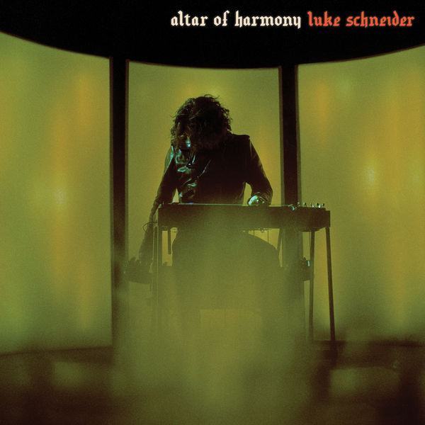 Luke Schneider - Altar of Harmony (2020) [FLAC 24bit/48kHz] Download