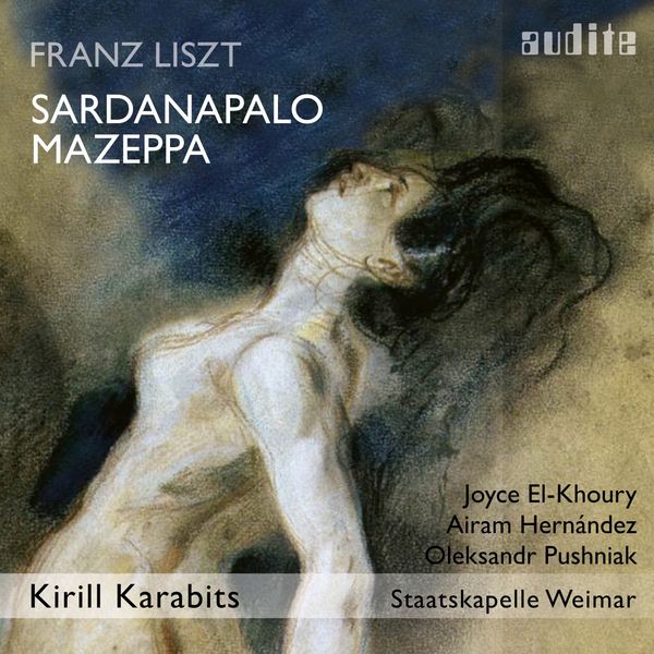 Staatskapelle Weimar, Kirill Karabits – Liszt: Sardanapalo & Mazeppa (2019) [Official Digital Download 24bit/96kHz]