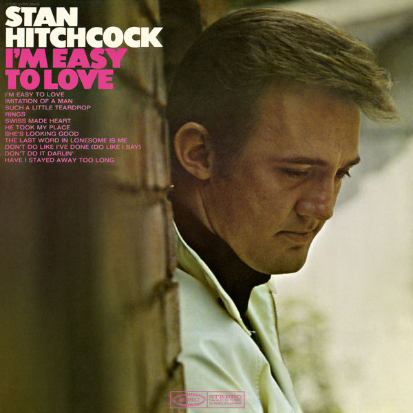 Stan Hitchcock – I’m Easy to Love (1968/2018) [Official Digital Download 24bit/96kHz]