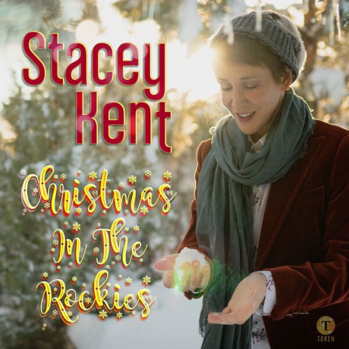 Stacey Kent – Christmas in the Rockies (2020) [FLAC 24 bit, 96 kHz]