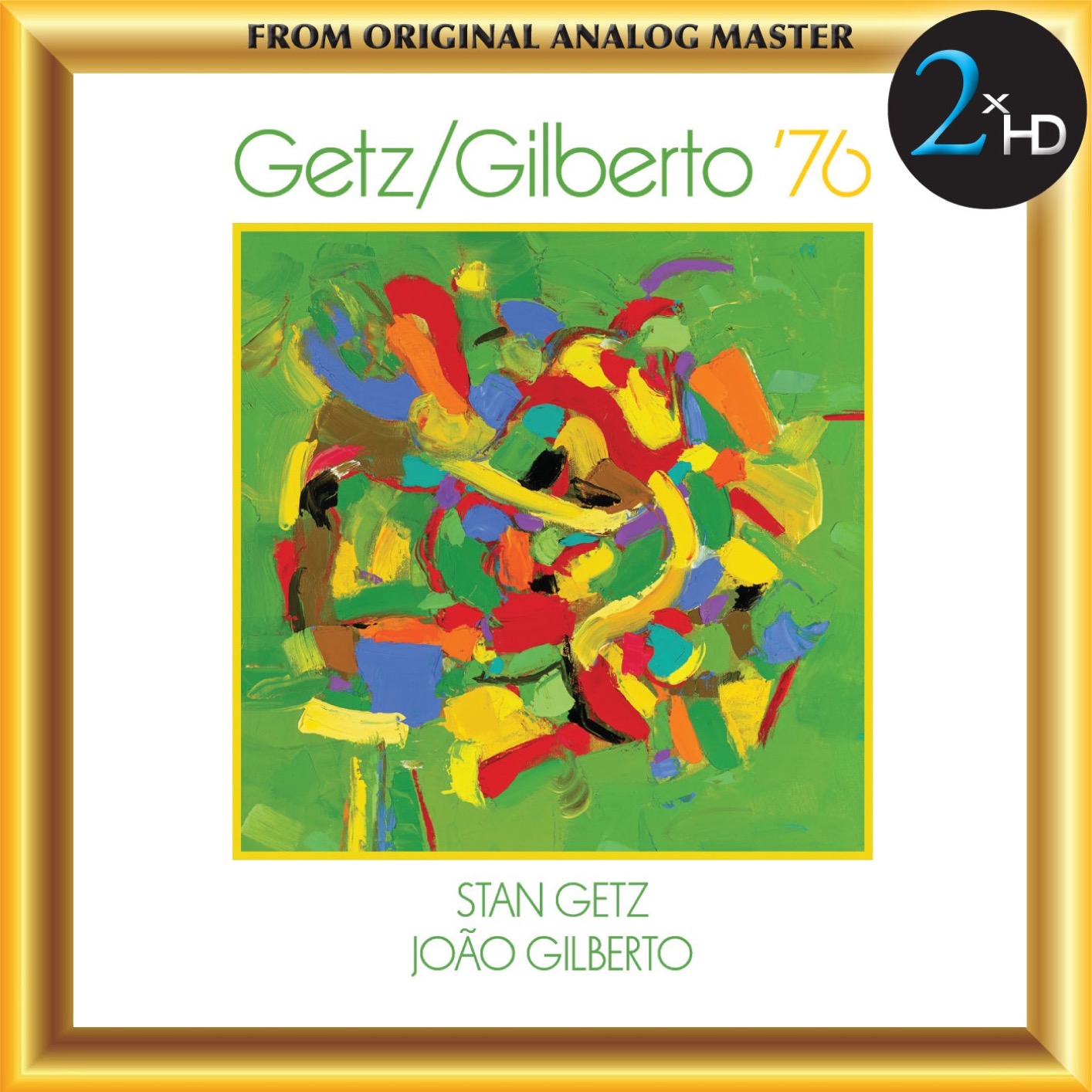 João Gilberto, Stan Getz – Getz/Gilberto ’76 (Remastered) (1964/2019) [Official Digital Download 24bit/192kHz]