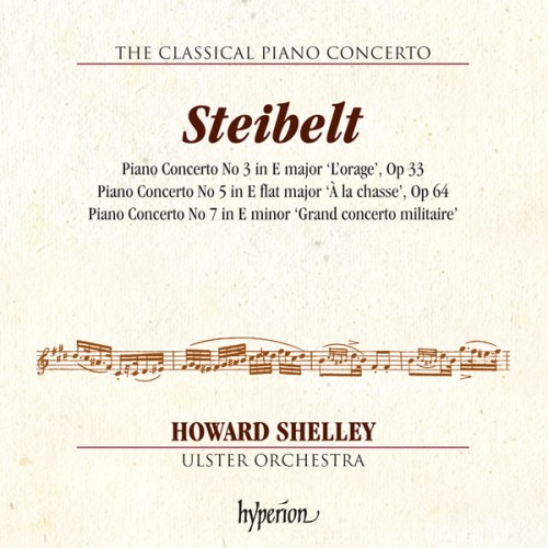 Howard Shelley, Ulster Orchestra – Steibelt: Piano Concertos Nos. 3, 5 & 7 (2016) [FLAC 24 bit, 96 kHz]