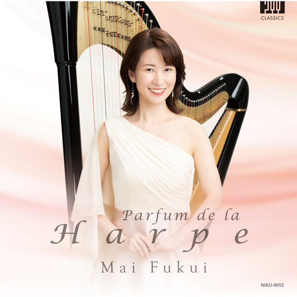 Mai Fukui - Parfum de la Harpe (2023) [FLAC 24bit/192kHz] Download