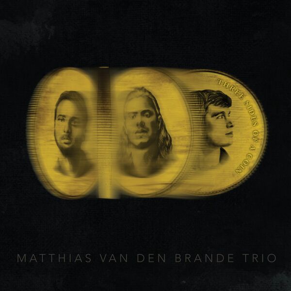 Matthias Van den Brande Trio - Three Sides of a Coin (2023) [FLAC 24bit/96kHz] Download