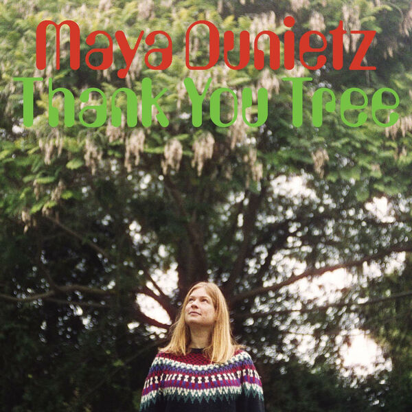 Maya Dunietz - Thank You Tree (2023) [FLAC 24bit/44,1kHz] Download